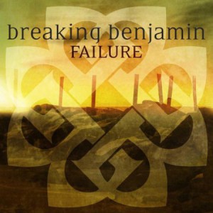 Album Failure - Breaking Benjamin