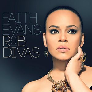 Album R&B Divas - Faith Evans