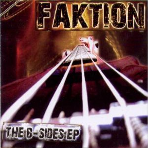 Album Faktion - The B-Sides EP
