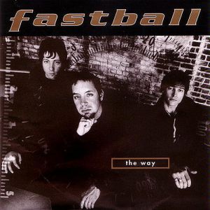 Album Fastball - The Way