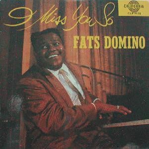 Album Fats Domino - I Miss You So