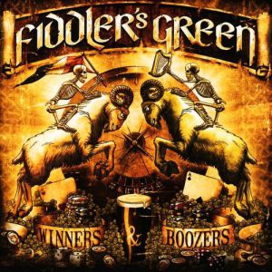 Fiddler's Green : Winners & Boozers