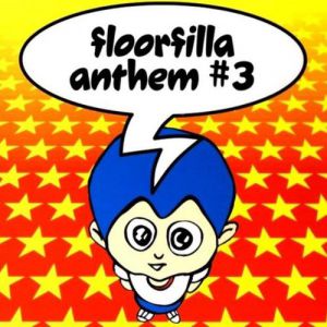 Album Floorfilla - Anthem #3