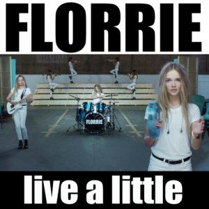 Album Florrie - Live a Little