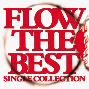 Album Flow The Best: Single Collection - Flow