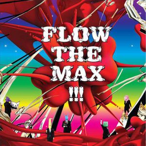 Album Flow - Flow The Max!!!