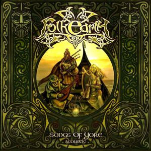 Folkearth Songs of Yore (Acoustic), 2008