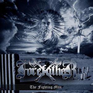 Album The Fighting Man - Forefather