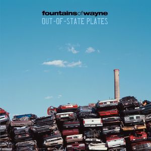 Fountains of Wayne Out-of-State Plates, 2005