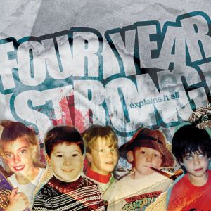 Album Four Year Strong - Explains It All