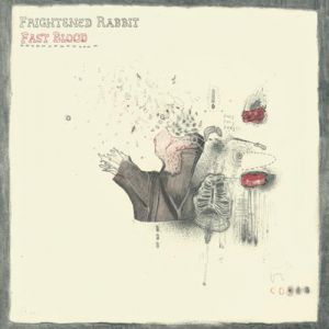 Album Frightened Rabbit - Fast Blood