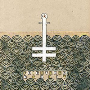 Album Frightened Rabbit - The Loneliness and the Scream