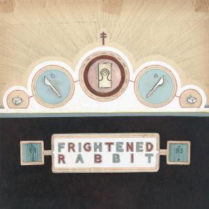 Album Frightened Rabbit - The Winter of Mixed Drinks