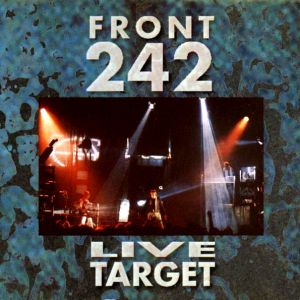 Album Live Target - Front 242