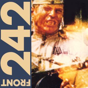 Album Front 242 - Politics of Pressure