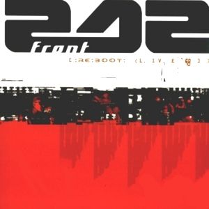 Album Re-Boot: Live '98 - Front 242