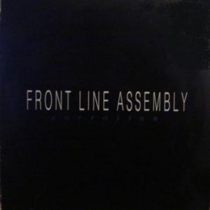 Album Front Line Assembly - Corrosion