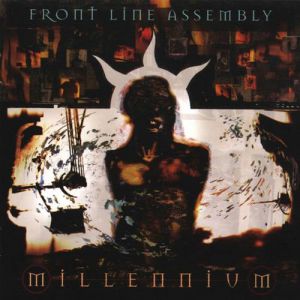 Album Front Line Assembly - Millennium