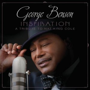 Album George Benson - Inspiration: A Tribute to Nat King Cole
