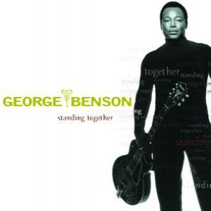 Album George Benson - Standing Together