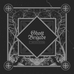 Album Ghost Brigade - IV - One with the Storm