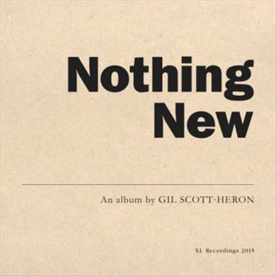 Album Gil Scott-Heron - Nothing New