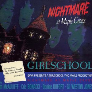 Album Girlschool - Nightmare at Maple Cross