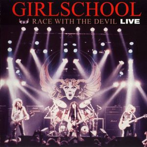 Album Girlschool - Race with the Devil Live