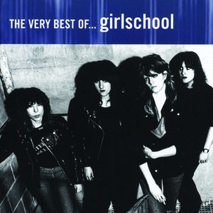 The Very Best of Girlschool Album 