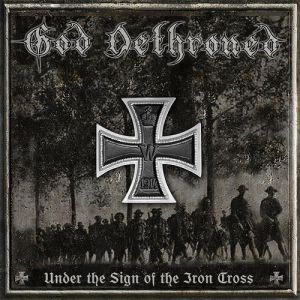 Under The Sign Of The Iron Cross Album 