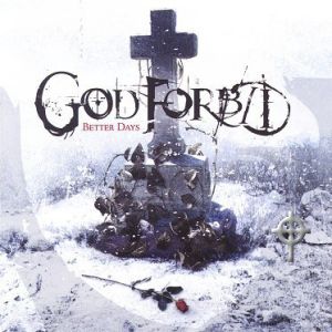 Album Better Days - God Forbid