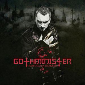 Album Gothminister - Happiness in Darkness