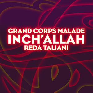 Album Inch'Allah - Grand Corps Malade