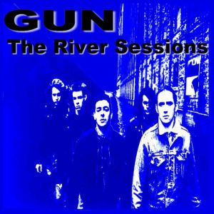 Album Gun - The River Sessions