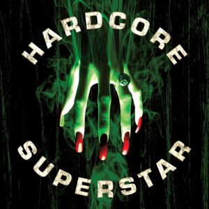 Album Hardcore Superstar - Beg for It