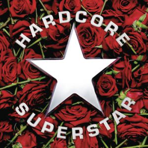 Hardcore Superstar : Dreamin' in a Casket