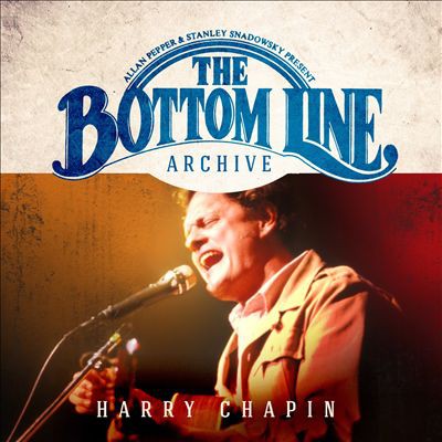 Album Harry Chapin - The Bottom Line Archive: Live 1980