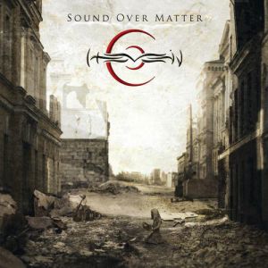 Sound Over Matter Album 