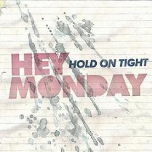 Album Hey Monday - How You Love Me Now