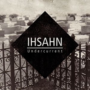 Album Ihsahn - Undercurrent