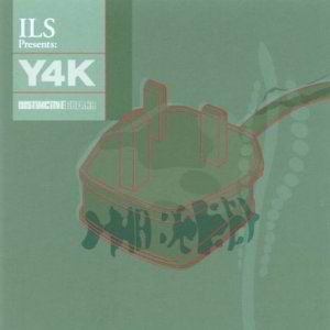 Ils Y4K, 2003