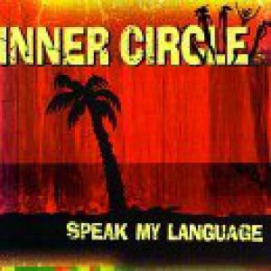 Album Inner Circle - Speak My Language