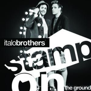 Album Italobrothers - Stamp on the Ground
