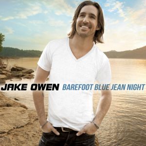 Album Jake Owen - Barefoot Blue Jean Night
