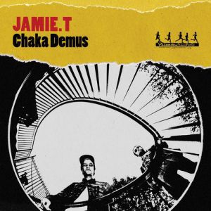 Album Jamie T - Chaka Demus