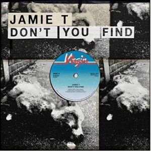 Jamie T Don't You Find, 2014