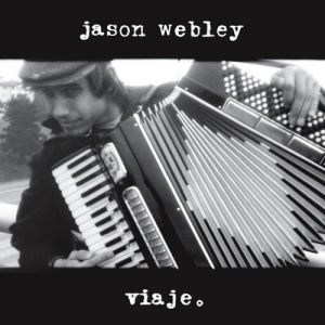 Jason Webley : Viaje