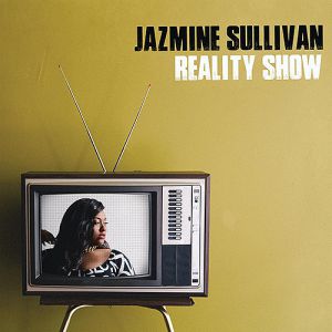Album Jazmine Sullivan - Reality Show