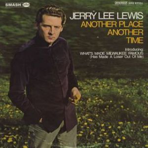 Jerry Lee Lewis Another Place, Another Time, 1968