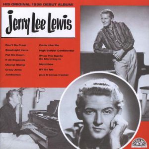 Jerry Lee Lewis Jerry Lee Lewis, 1958